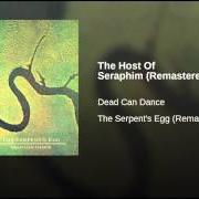 Der musikalische text SONG OF SOPHIA von DEAD CAN DANCE ist auch in dem Album vorhanden Serpent's egg (1988)