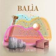 Der musikalische text FILIPPICHE von DELMORO ist auch in dem Album vorhanden Balia