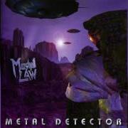 Der musikalische text STORMING TO POWER von MARSHALL LAW ist auch in dem Album vorhanden Metal detector (1997)