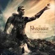 Der musikalische text EXPOSURE von PYRAMAZE ist auch in dem Album vorhanden Disciples of the sun (2015)