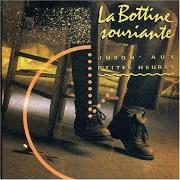 Der musikalische text PAR UN DIMANCHE AU SOIR OU NINETTE von LA BOTTINE SOURIANTE ist auch in dem Album vorhanden Jusqu'aux p'tites heures (1991)