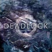 Der musikalische text STATE OF DECAY von DEADLOCK ist auch in dem Album vorhanden Bizarro world (2011)