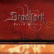 Der musikalische text DEMONIC (TONUS DIABOLUS) von DEADLOCK ist auch in dem Album vorhanden Earth.Revolt (2005)