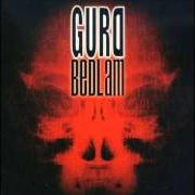 Der musikalische text BIG SHOT von GURD ist auch in dem Album vorhanden Bedlam (2000)