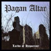 Der musikalische text ARMAGEDDON von PAGAN ALTAR ist auch in dem Album vorhanden The lords of hypocrisy (2004)