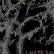 Der musikalische text IRON FIST von I HATE SALLY ist auch in dem Album vorhanden Sickness of the ages (2004)