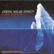 Der musikalische text ACTOR von GREENHOUSE EFFECT ist auch in dem Album vorhanden Global warming