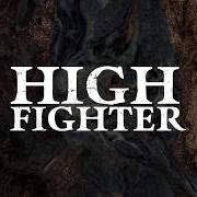 Der musikalische text A SHRINE von HIGH FIGHTER ist auch in dem Album vorhanden Champain (2019)