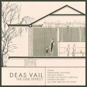 Der musikalische text GONE von DEAS VAIL ist auch in dem Album vorhanden The side effect (2012)