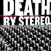 Der musikalische text YOU'RE A BULLSHIT SALESMAN WITH A MOUTHFUL OF SAMPLES von DEATH BY STEREO ist auch in dem Album vorhanden Into the valley of the death (2003)