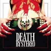 Der musikalische text FOR ALL MY FRIENDS (THE UNITY) von DEATH BY STEREO ist auch in dem Album vorhanden Death is my only friend (2009)