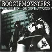 Der musikalische text HOT WATER IN THE WILDERNESS von BOOGIEMONSTERS ist auch in dem Album vorhanden God sound (1997)