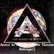 Der musikalische text FOREVER AND A DAY von ADEPT ist auch in dem Album vorhanden Silence the world (2013)