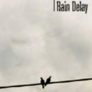 Der musikalische text WITHSTAND THE WINDS von RAIN DELAY ist auch in dem Album vorhanden As i bequeath my yesterday (2005)