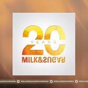 20 years of milk & sugar