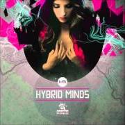 Der musikalische text LIFTED von HYBRID MINDS ist auch in dem Album vorhanden Lifted (2015)