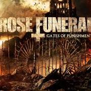 Der musikalische text BEYOND THE ENTOMBED von ROSE FUNERAL ist auch in dem Album vorhanden Gates of punishment (2011)