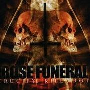 Der musikalische text INTERO DIU von ROSE FUNERAL ist auch in dem Album vorhanden Crucify.Kill.Rot. (2007)