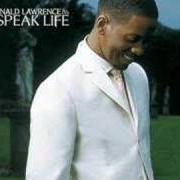 Der musikalische text LAMB von DONALD LAWRENCE & CO. ist auch in dem Album vorhanden I speak life (2004)