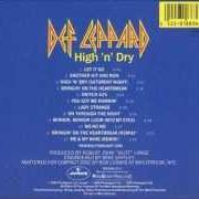 Der musikalische text ON THROUGH THE NIGHT von DEF LEPPARD ist auch in dem Album vorhanden High 'n' dry (1981)