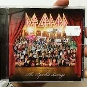 Der musikalische text TOMORROW von DEF LEPPARD ist auch in dem Album vorhanden Songs from the sparkle lounge (2008)