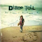 Der musikalische text SUR TA PLAGE von DIANE TELL ist auch in dem Album vorhanden Rideaux ouverts (2012)