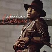 Der musikalische text LAY IT DOWN von DEITRICK HADDON ist auch in dem Album vorhanden Masterpiece (2015)