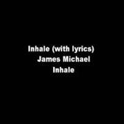 Der musikalische text DOWN von JAMES MICHAEL ist auch in dem Album vorhanden Inhale