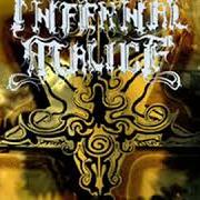 Der musikalische text VISIONES APOCALIPTICAS von INFERNAL MALICE ist auch in dem Album vorhanden Sangre muerte cristiana (2006)