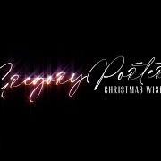 Der musikalische text DO YOU HEAR WHAT I HEAR? von GREGORY PORTER ist auch in dem Album vorhanden Christmas wish (2023)