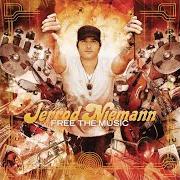 Der musikalische text FRACTION OF A MAN von JERROD NIEMANN ist auch in dem Album vorhanden Free the music (2012)