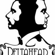 Der musikalische text I SMILE AT YOU von DELTAHEAD ist auch in dem Album vorhanden Deltahead (2006)