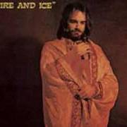 Der musikalische text GOOD DAYS HAVE GONE von DEMIS ROUSSOS ist auch in dem Album vorhanden Fire and ice (1971)