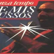 Der musikalische text ANOTHER TIME von DEMIS ROUSSOS ist auch in dem Album vorhanden Senza tempo (1985)