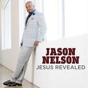 Der musikalische text CAN'T STOP CALLING (REPRISE) von JASON NELSON ist auch in dem Album vorhanden Jesus revealed (2015)