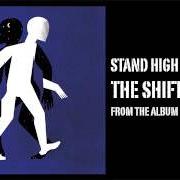 Der musikalische text TRIBUTE TO THA ORIGINATORS von STAND HIGH PATROL ist auch in dem Album vorhanden The shift (2017)