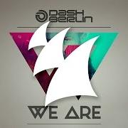 Der musikalische text EARTH MEETS WATER von DASH BERLIN ist auch in dem Album vorhanden We are, pt. 1 (2014)