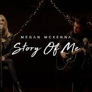 Der musikalische text HOW MANY TIMES von MEGAN MCKENNA ist auch in dem Album vorhanden Story of me (2018)