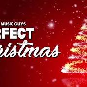 Der musikalische text PERFECT CHRISTMAS (MALE VERSION) von CHRISTMAS MUSIC GUYS ist auch in dem Album vorhanden Perfect christmas (2019)