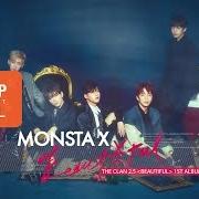 Der musikalische text ???? BEAUTIFUL von MONSTA X ist auch in dem Album vorhanden The clan, pt. 2.5 [beautiful] (2017)