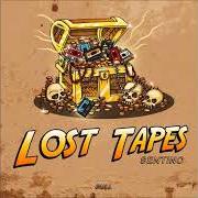 Der musikalische text GENUG IST GENUG von SENTINO ist auch in dem Album vorhanden Lost tapes (2017)