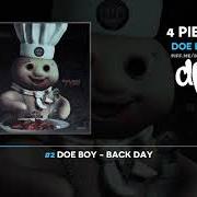 Der musikalische text DRUNK SHIT von DOE BOY ist auch in dem Album vorhanden 4 piece (2019)