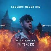 Der musikalische text CLIPS von JOEY VANTES ist auch in dem Album vorhanden Legend (2021)