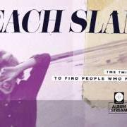 Der musikalische text DIRTY LIGHTS von BEACH SLANG ist auch in dem Album vorhanden The things we do to find people who feel like us (2015)