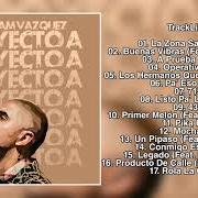 Der musikalische text UN PIPASO von ABRAHAM VAZQUEZ ist auch in dem Album vorhanden Proyecto a (2020)