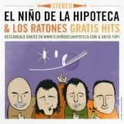 Der musikalische text LLORAN TUS OJOS TIERRA von EL NIÑO DE LA HIPOTECA ist auch in dem Album vorhanden Que te vaya bien (2009)