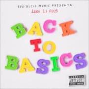 Der musikalische text MI PANA von LUIGI 21 PLUS ist auch in dem Album vorhanden Back to basics (2016)