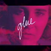 Der musikalische text GLUE von FICKLE FRIENDS ist auch in dem Album vorhanden Glue (2017)