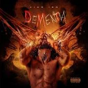 Der musikalische text JIYF von KING-ISO ist auch in dem Album vorhanden Dementia (2018)