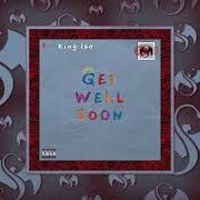 Der musikalische text NOT WELL von KING-ISO ist auch in dem Album vorhanden Get well soon (2022)